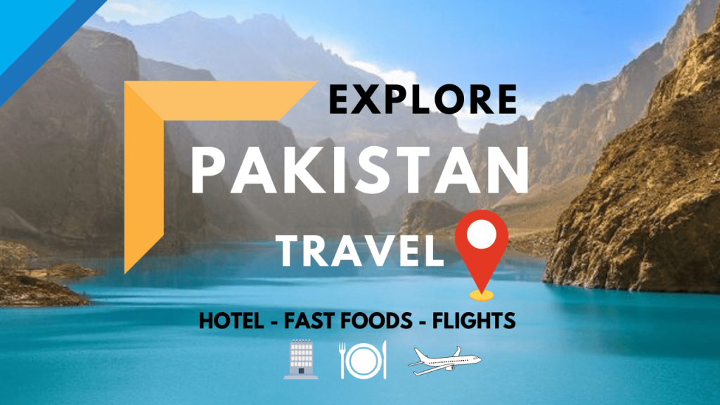 Cheap Hotels in Pakistan & Travel Guide of Pakistan