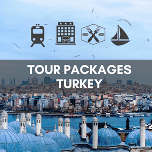 Tour Packages for Turkey